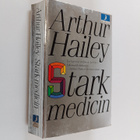 Arthur Hailey : Stark medicin : roman - pikkukuva 1