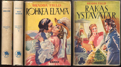 Bradda Field: Rohkea elämä/Rakas ystävätär (1946/1947)