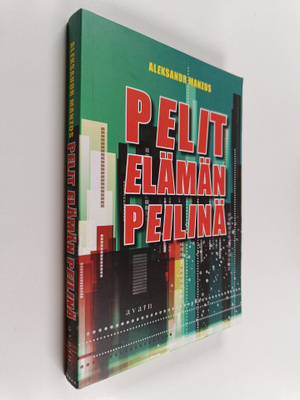Aleksandr Manzos : Pelit elämän peilinä