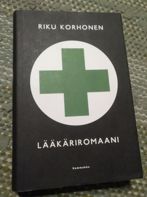 Riku Korhonen: Lääkäriromaani