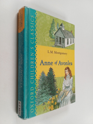 L. M. Montgomery : Anne of Avonlea