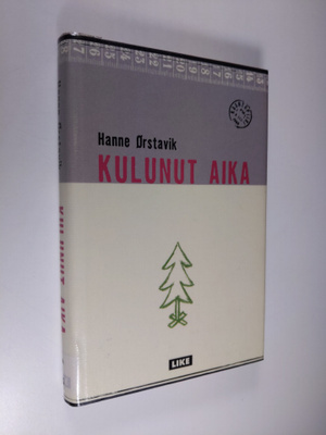 Hanne Örstavik : Kulunut aika