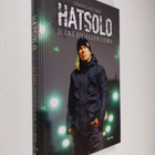 Johannes Hattunen : Hatsolo : elämä breikkarin silmin - pikkukuva 1