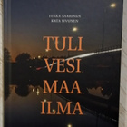 Jukka Saarinen & Kata Sivunen : Tuli Vesi Maa Ilma (2022) - pikkukuva 1