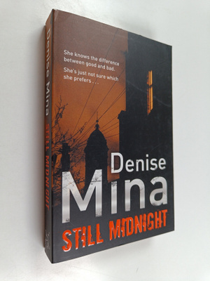 Denise Mina : Still midnight