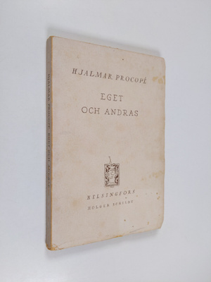 Hjalmar Procope : Eget och andras