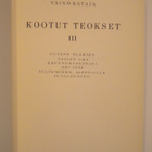 KATAJA, VÄINÖ: Kootut teokset III (1. p. 1934) - pikkukuva 3