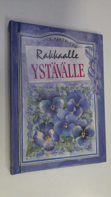 Rakkaalle ystävälle