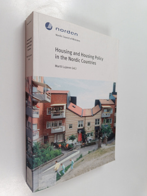 Martti Lujanen : Housing and Housing Policy in the Nordic...
