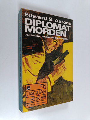 Edward S. Aarons : Diplomatmorden