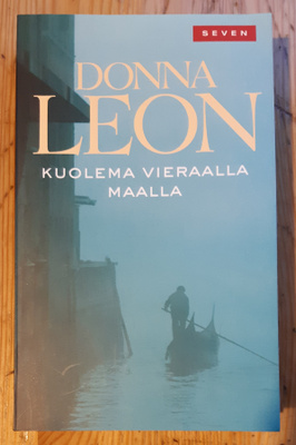Donna Leon - Kuolema vieraalla maalla