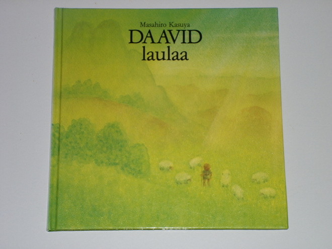 Masahiro Kasuya: Daavid laulaa (1.p. 1981) Daavidin laulut