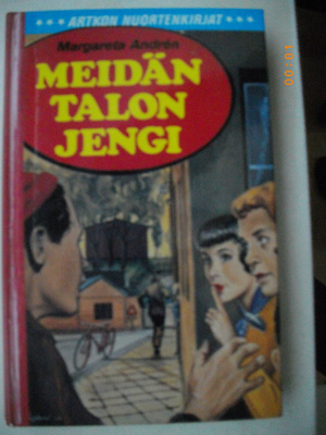 Margareta Andrén: Meidän talon jengi