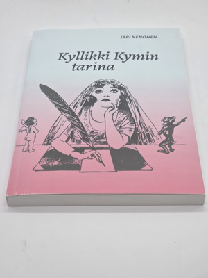Jari Nenonen - Kyllikki Kymin Tarina