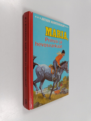 Marie Louise Rudolfsson : Maria, prinssi ja hevosvarkaat
