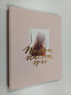 Alexa Dagmar : Nuoren naisen opas