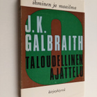 John Kenneth Galbraith : Taloudellinen ajattelu - pikkukuva 1
