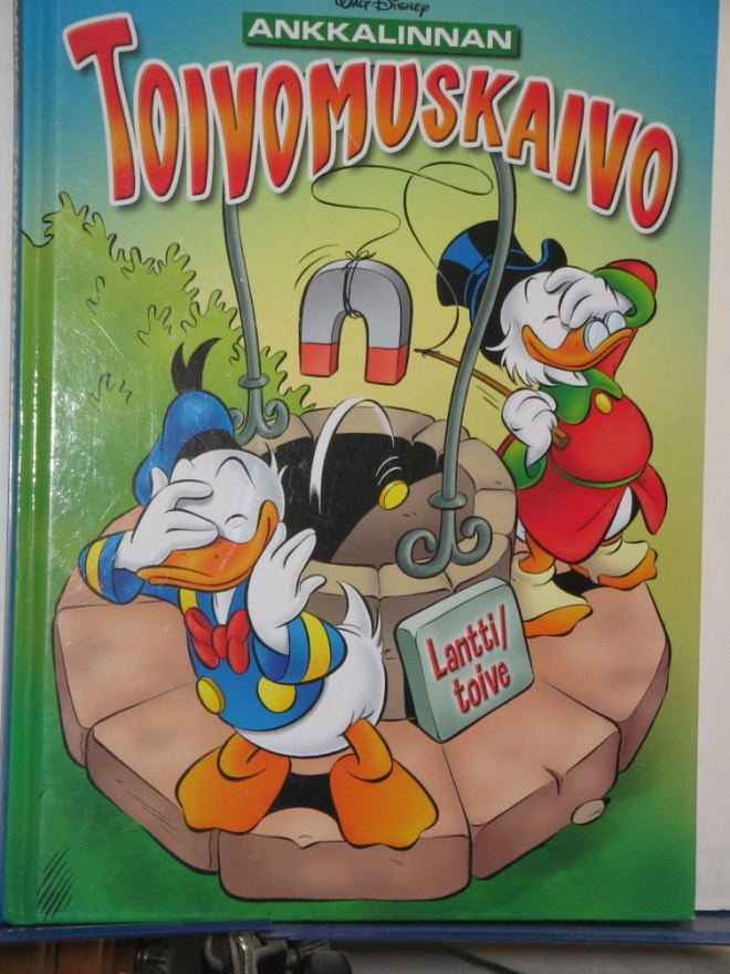 Walt Disney : ANKKALINAN TOIVOMUSKAIVO