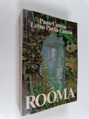 Paavo Castren ym. : Rooma : matkailijan opas