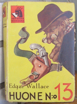 Edgar Wallace: Huone N:o 13, Otava 1930. 263 s.