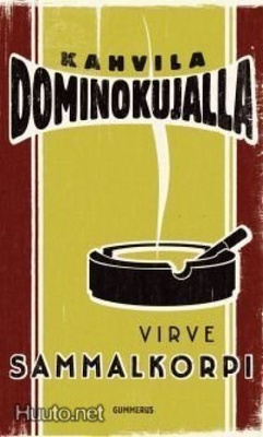 Virve Sammalkorpi: Kahvila Dominokujalla