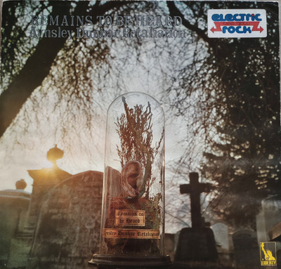 Aynsley Dunbar Retaliation - Remains To Be Heard UK 1970
