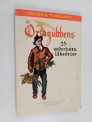 Gustaf Dahl : Örtagubbens 25 underbara läkeörter