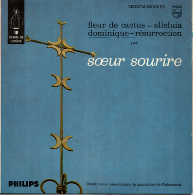 SOEUR SOURIRE: "Fleur De Cactus"-EP 7"kk