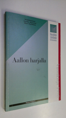 Tuomo ym. (toim.) Alasoini : Aallon harjalla