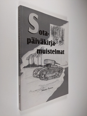 Johannes Turunen : Sotapäiväkirjamuistelmat
