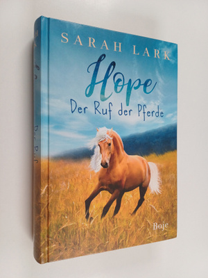 Sarah Lark : Hope - Der Ruf der Pferde