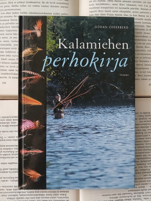 Göran Cederberg - Kalamiehen perhokirja (sid.)