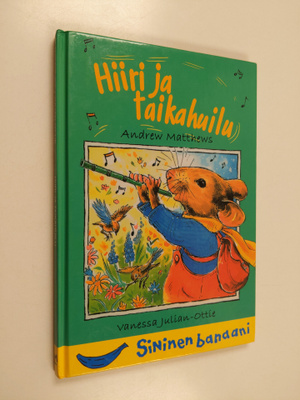 Andrew Matthews : Hiiri ja taikahuilu
