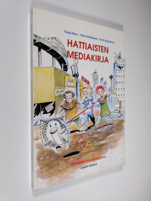 Sonja Baer : Hattiaisten mediakirja : viestintäkasvatukse...