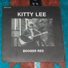 KITTY LEE ~ Booger Red / I Can't Stand The Nights Alone ~ 7" - pikkukuva 2