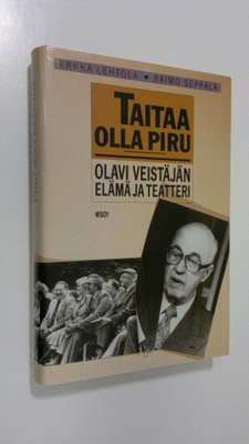 Raimo Seppälä : Taitaa olla piru : Olavi Veistäjän elämä ...