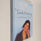 Edward De Bono : Tanketräning med Edward de Bono - pikkukuva 1