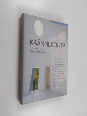 Taina (toim.) Parviainen : Käännekohta