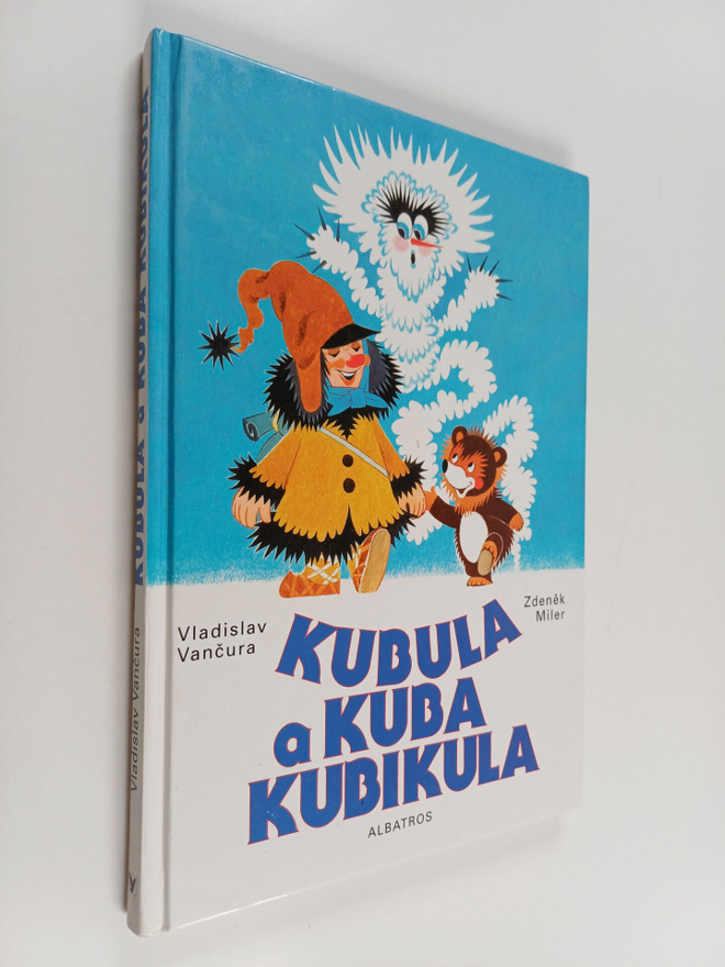 Vladislav Vancura : Kubula a Kuba Kubikula