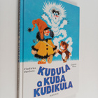 Vladislav Vancura : Kubula a Kuba Kubikula - pikkukuva 1