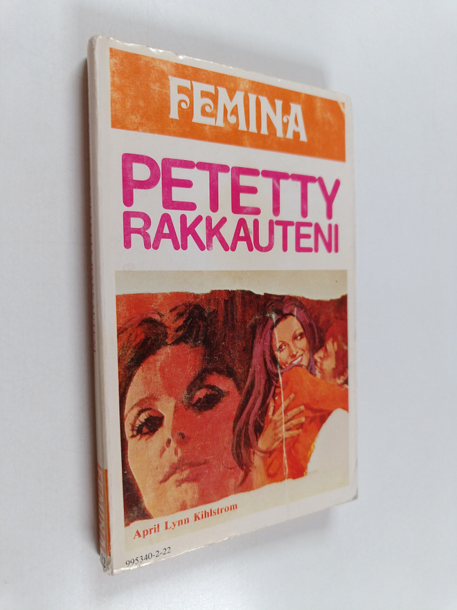 April Lynn Kihlstrom : Petetty rakkauteni