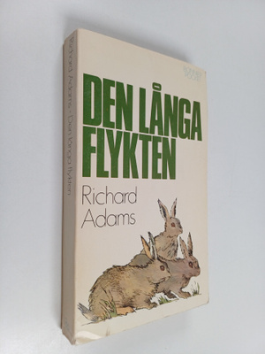 Richard Adams : Den långa flykten