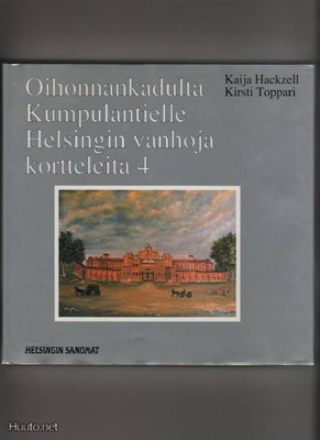 Hackzell & Toppari: Oihonnankadulta Kumpulantielle, Sanoma