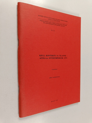 Kieli, konteksti ja tilanne : AFinLA:n syyssymposiumi 1975