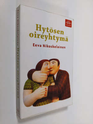 Eeva Nikoskelainen : Hytösen oireyhtymä