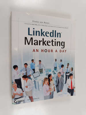 Viveka von Rosen : LinkedIn marketing : an hour a day