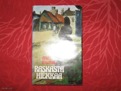 Anatoli Rybakov: Raskasta hiekkaa v.1981 2.P