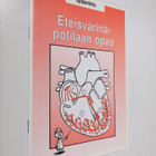Eteisvärinäpotilaan opas - pikkukuva 1
