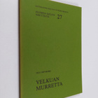 Olli Järvikoski : Velkuan murretta - pikkukuva 1