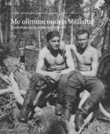 John Lagerbohm - Me olimme nuoria sotilaita